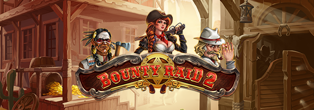 Bounty Raid 2