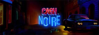 Cash Noir