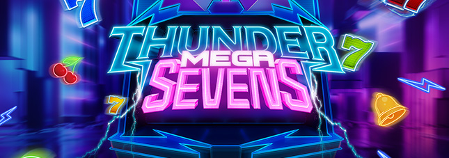 Thunder Mega Sevens Thunder Mega Sevens